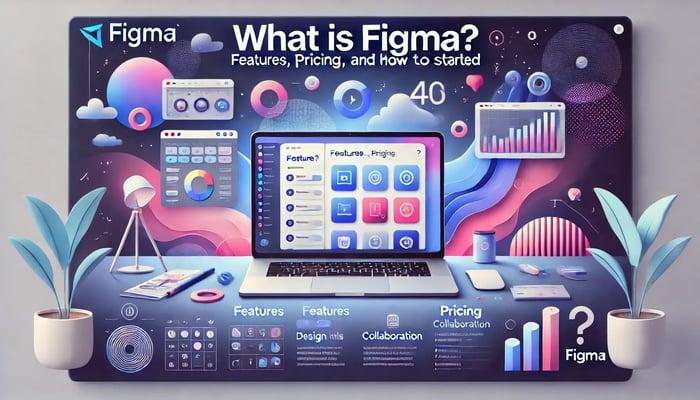 What is Figma? Features, Pricing, and How to Get Started